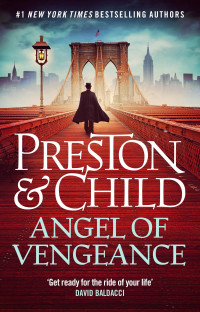 Douglas Preston, Lincoln Child — Angel of Vengeance