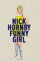 Nick Hornby, Lisa de Groot, Roos van de Wardt — Funny girl