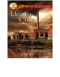 Laura Scott — Identity Crisis