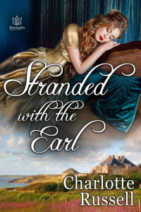 Charlotte Russell — Stranded with the Earl