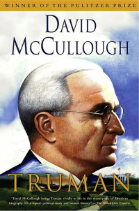 David Mccullough [Mccullough, David] — Truman