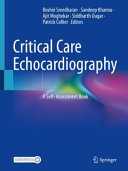 Roshni Sreedharan, Sandeep Khanna, Ajit Moghekar, Siddharth Dugar, Patrick Collier — Critical Care Echocardiography: A Self- Assessment Book
