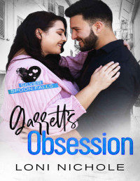Loni Nichole — Garrett's Obsession: A Curvy Girl Instalove Romance