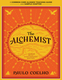 Paulo Coelho & Amy Jurskis — A Teacher's Guide to The Alchemist