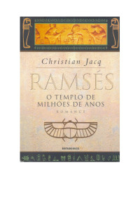 Christian Jaq — O templo dos Milhões