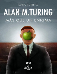 Sara Turing — MÁS QUE UN ENIGMA