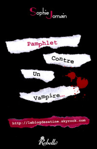 Sophie Jomain — Pamphlet contre un vampire