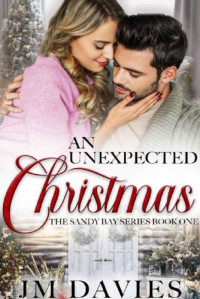 J. M. Davies  — An Unexpected Christmas