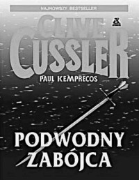 Cussler Clive — Podwodny zabójca