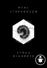 Neal Stephenson — Epoka diamentu