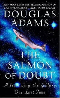 Douglas Adams — Lachs im Zweifel