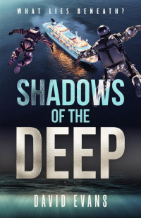 David Evans — Shadows of the Deep