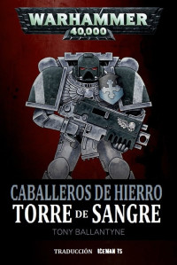 Tony Ballantyne — Torre de Sangre