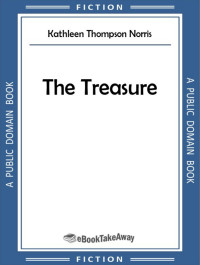 Kathleen Thompson Norris — The Treasure