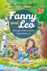 Julia Kramer-Wiesgrill — Fanny und Leo