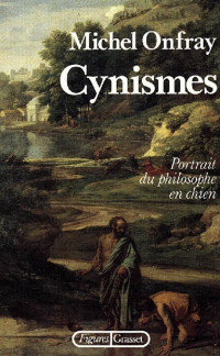 Michel Onfray — Cynismes