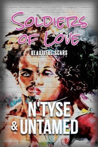N'TYSE, Untamed — Soldiers of Love
