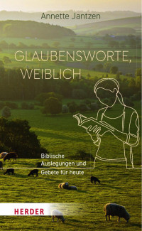 Annette Jantzen — Glaubensworte, weiblich