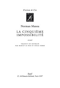 Norman Manea — La Cinquième Impossibilité