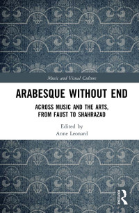 Anne Leonard; — Arabesque Without End