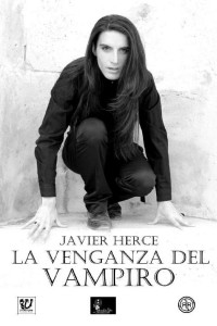 Javier Herce — La venganza del vampiro