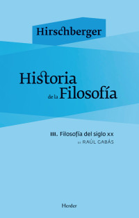 Johannes Hirschberger — Historia de la filosofía III