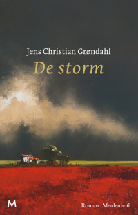 Jens Christian Grøndahl — De storm