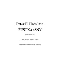 Pustka 01 Sny — Hamilton Peter F.