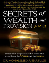 Dr. Mohammed Annabulsi — Secrets of Wealth and Provision