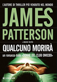 James Patterson — Qualcuno Morirà