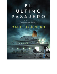 Manel Loureiro — El Último Pasajero