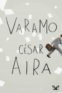 César Aira — Varamo