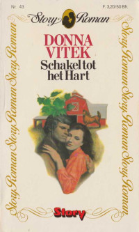 Donna Vitek — Schakel tot het hart - Story roman 043
