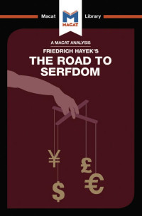 David Linden & Nick Broten — An Analysis of Friedrich Hayek’s: The Road to Serfdom