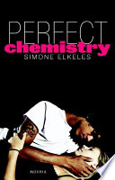 Simone Elkeles — Perfect chemistry