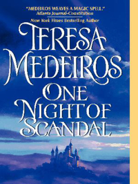 Teresa Medeiros — One Night of Scandal