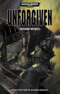Graham McNeill — Unforgiven