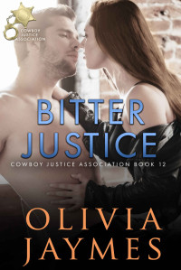 Olivia Jaymes — Bitter Justice