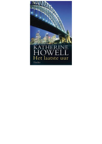 Katherine Howell — Het laatste uur