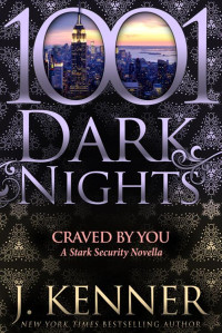 J. Kenner — Craved By You: A Stark Security Novella