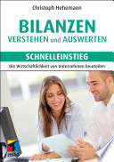 Christoph Hehemann — Bilanzen verstehen und auswerten. Schnelleinstieg