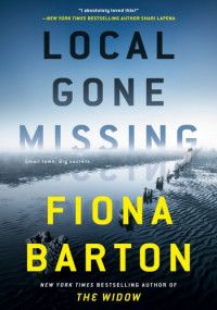 Fiona Barton — Local Gone Missing