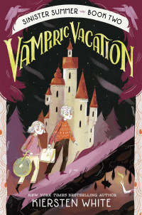 White, Kiersten — Vampiric Vacation (The Sinister Summer Series Book 2)