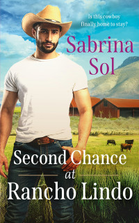 Sabrina Sol — Second Chance at Rancho Lindo