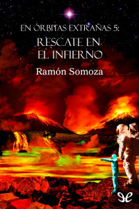 Ramón Somoza — Rescate en el Infierno