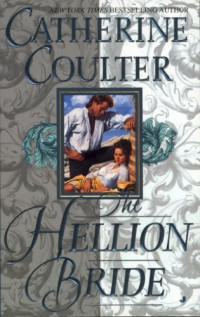 Catherine Coulter — The Hellion Bride