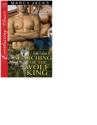 Marcy Jacks — Searching for the Wolf King