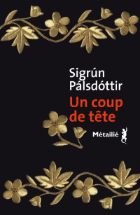 Sigrun Palsdottir — Un coup de tête