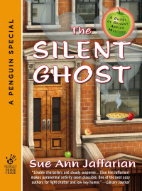 Sue Ann Jaffarian — The Silent Ghost