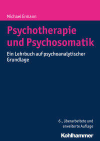 Michael Ermann — Psychotherapie und Psychosomatik